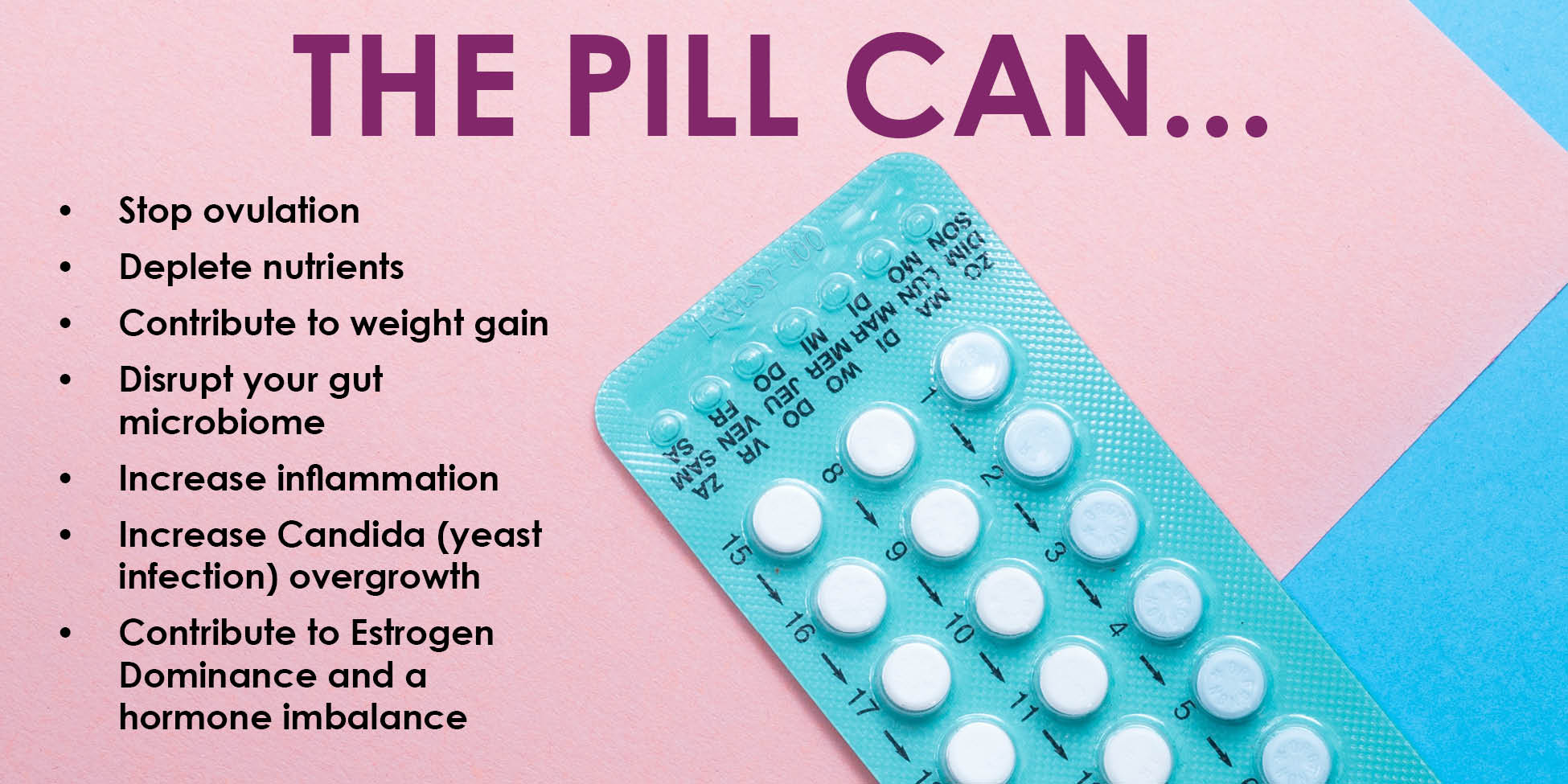Birth control pill packet with side effects of taking it